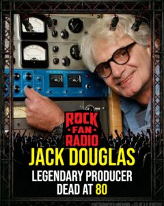 Legendary Producer Jack Douglas Dead at 80