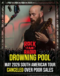 Drowning Pool's May 2026 South American Tour Canceled Over Poor Sales