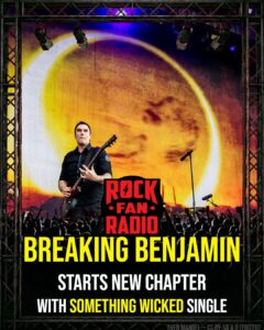 Breaking Benjamin Starts New Chapter with 'Something Wicked' Single