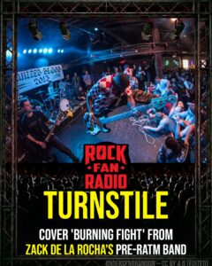 Turnstile Cover 'Burning Fight' From Zack de la Rocha's Pre-Rage Band