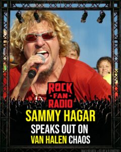 Sammy Hagar Speaks Out on Van Halen Chaos