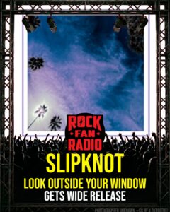 Slipknot Members' 'Look Outside Your Window' Gets Wide Release