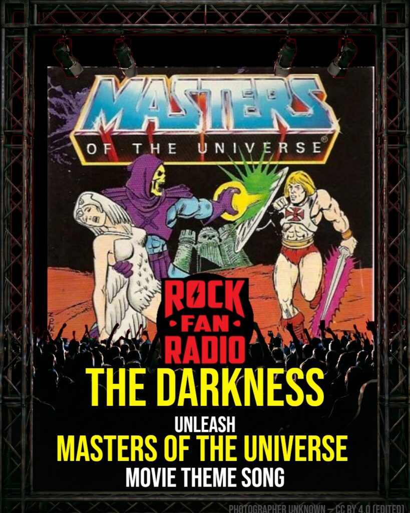 The Darkness Unleash Masters of the Universe Movie Theme Song