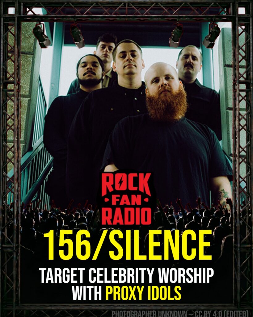 156/Silence Target Celebrity Worship With ‘Proxy Idols’