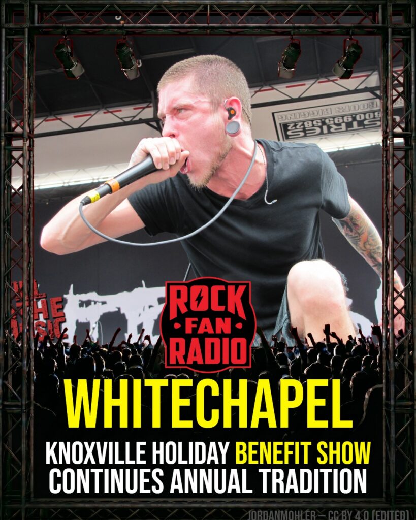 Whitechapel’s Knoxville Holiday Benefit Show Continues Annual Tradition