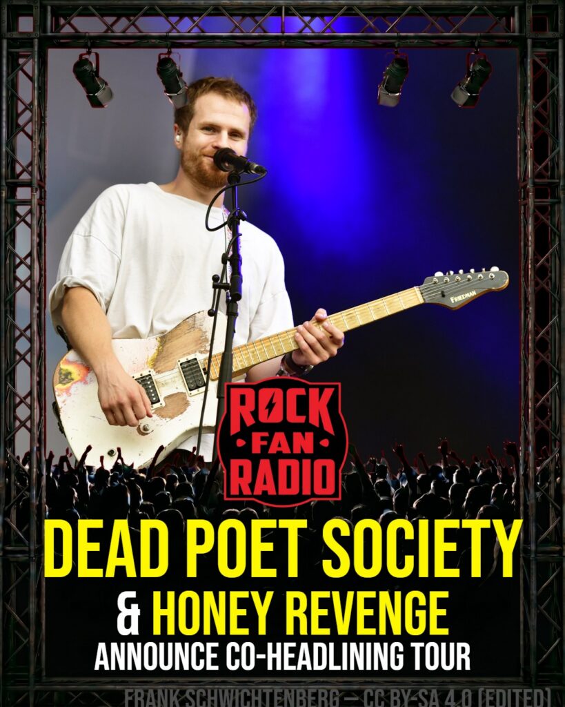 Dead Poet Society & Honey Revenge Announce Co-Headlining Tour