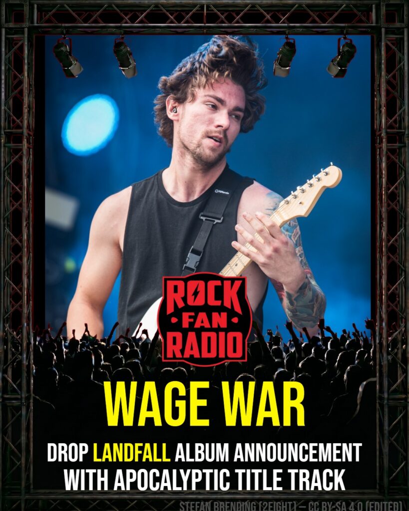 Wage War Drop ‘Landfall’ Album Announcement With Apocalyptic Title Track