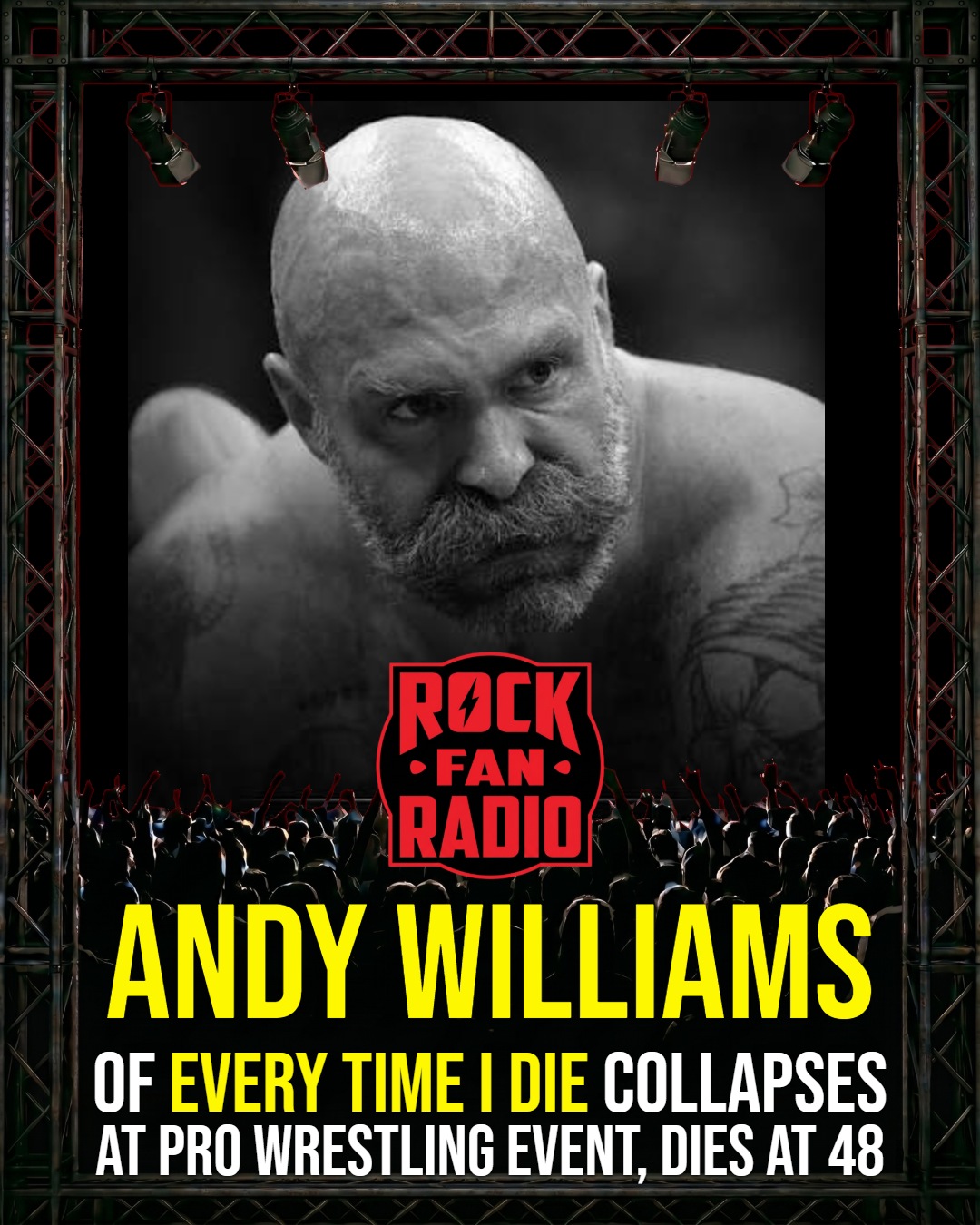 Andy Williams of Every Time I Die Collapses at Pro Wrestling Event, Dies at 48