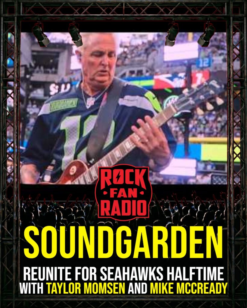 Soundgarden Reunite for Seahawks Halftime With Taylor Momsen and Mike McCready