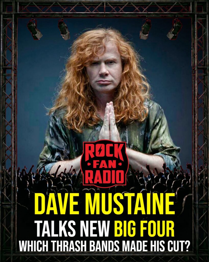 Dave Mustaine’s New Big Four: Which Thrash Bands Made His Cut?
