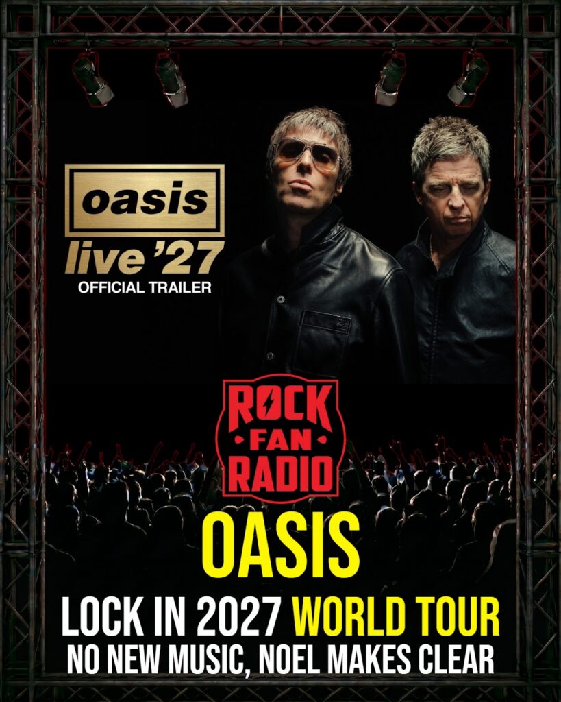 Oasis Lock in 2027 World Tour—No New Music, Noel Makes Clear